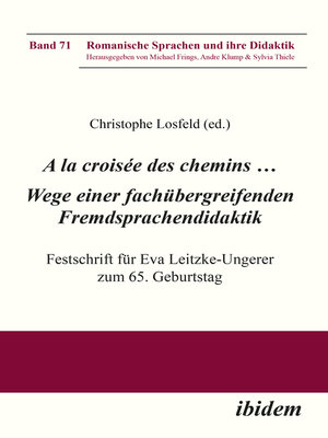 cover image of A la croisée des chemins ... Wege einer fachübergreifenden Fremdsprachendidaktik